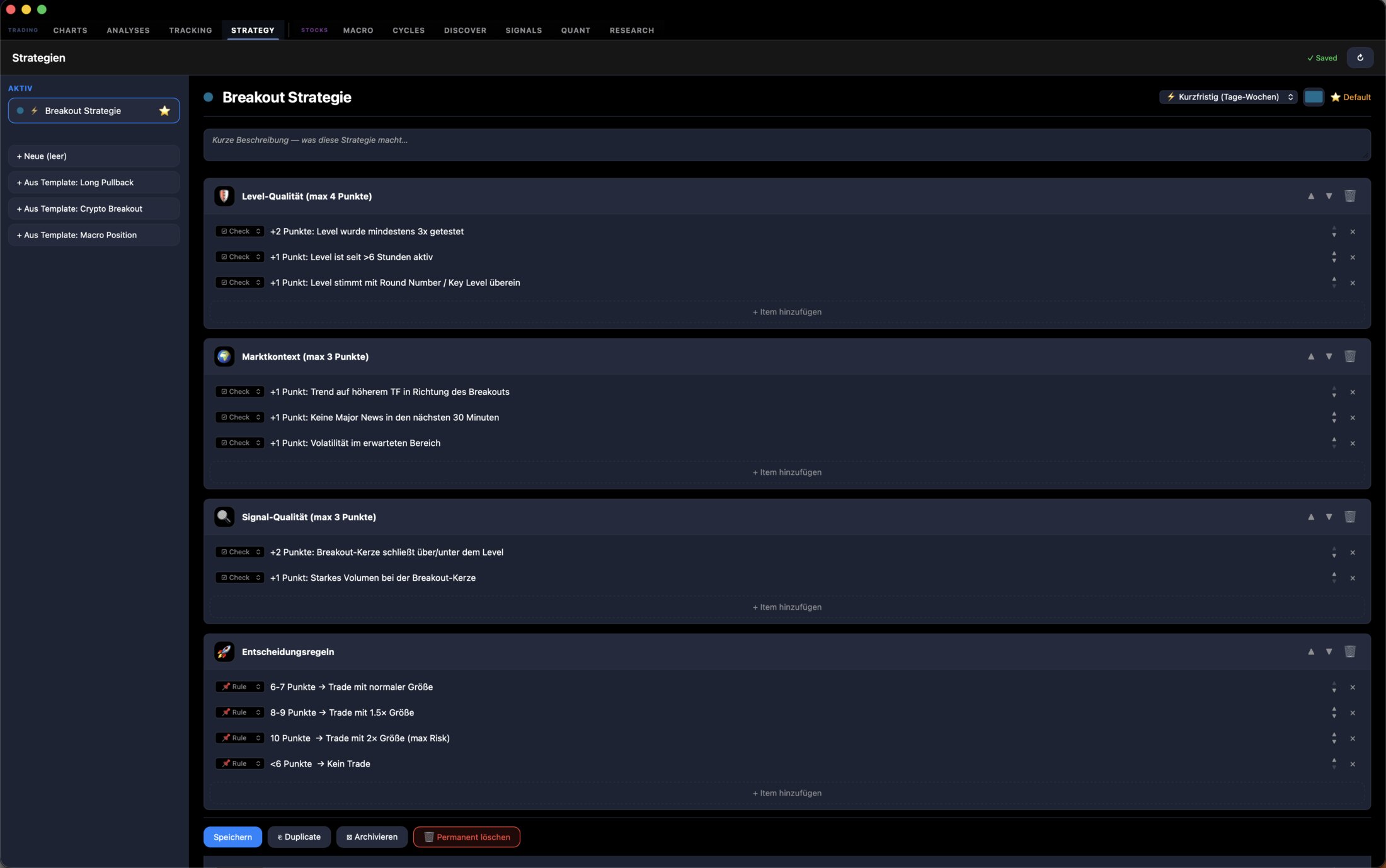 Strategy Builder mit Punkte-Scoring und Entscheidungsregeln